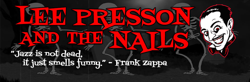 Lee Presson And the Nails Photos